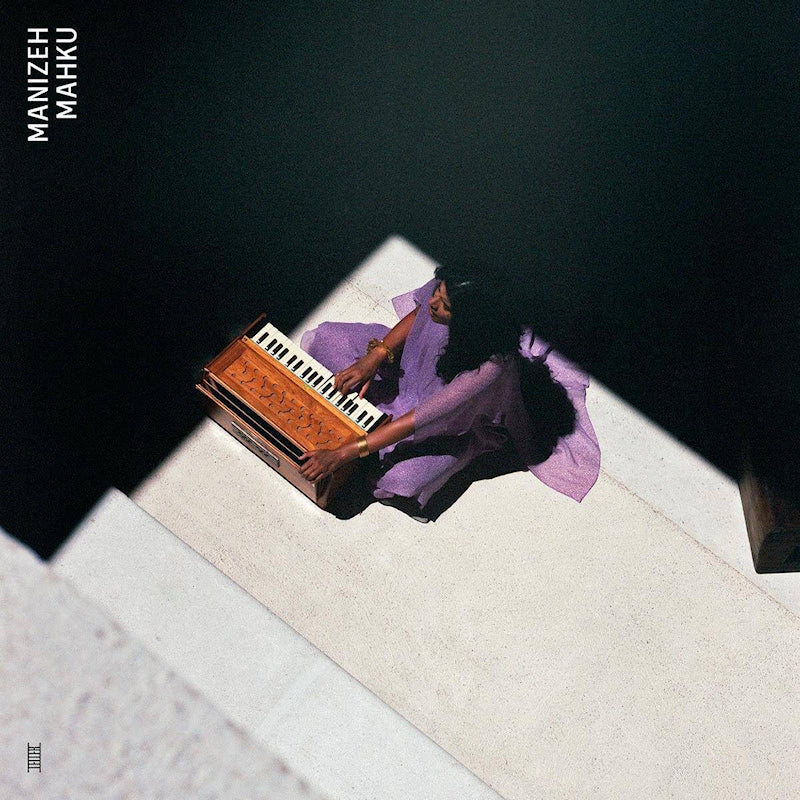 Manizeh - Mahku (LP) - Velvet Music
