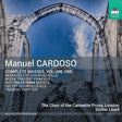 Manuel Cardoso - Complete masses,  volume one (Video music) - Velvet Music