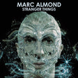 Marc Almond - Stranger things (CD) - Velvet Music