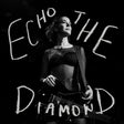 Margaret Glaspy - Echo the diamond (LP) - Velvet Music