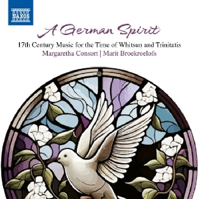 Margaretha Consort - Marit Broekroelofs - A german spirit: 17th century music for whitsun and trinitatis (CD)