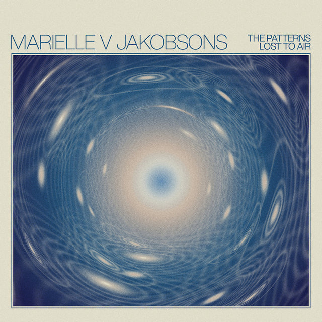 Marielle V Jakobsons - The patterns lost to air (opaque turquoise) (LP) - Velvet Music