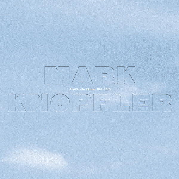 Mark Knopfler - Studio albums 1996-2007 (CD)