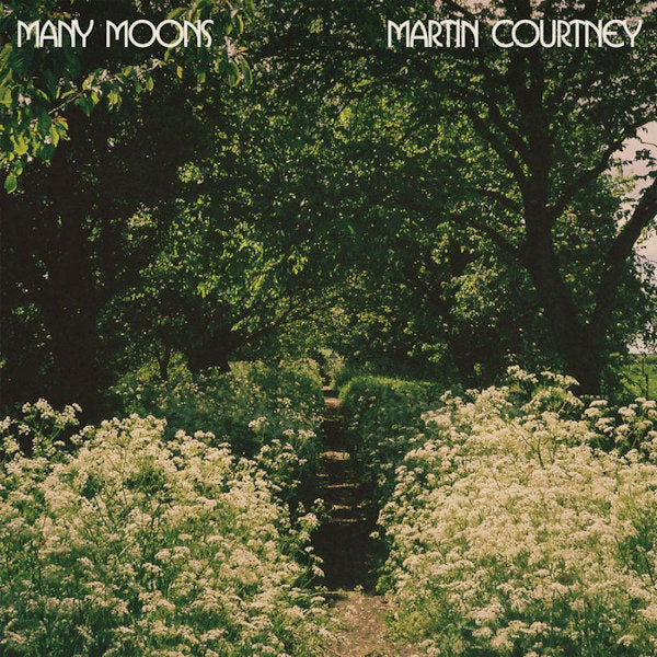 Martin Courtney - Many moons (LP)