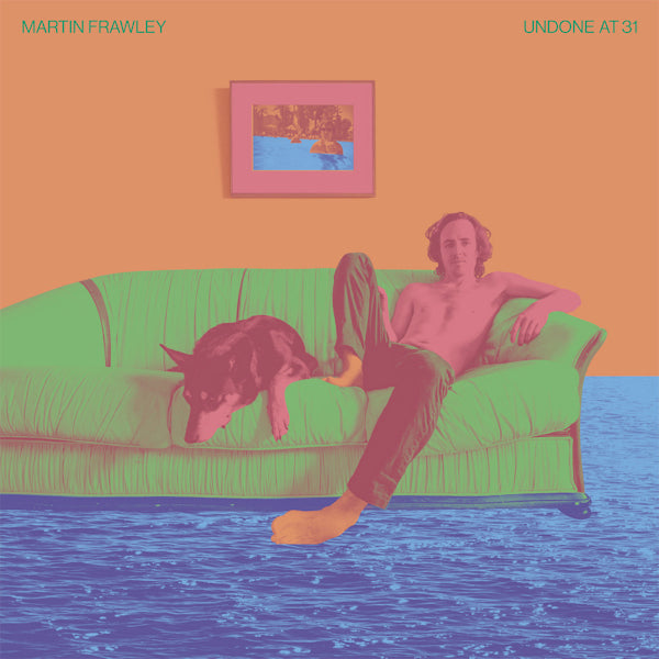 Martin Frawley - Undone at 31 (LP) - Velvet Music