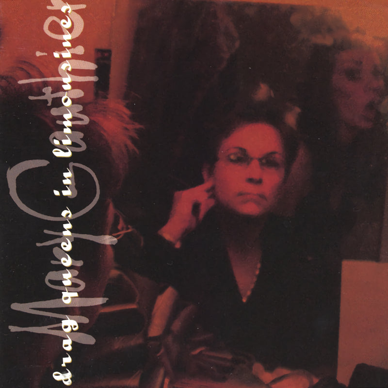 Mary Gauthier - Drag queens in limousines (LP)