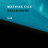 Mathias Eick - Ravensburg (LP) - Velvet Music