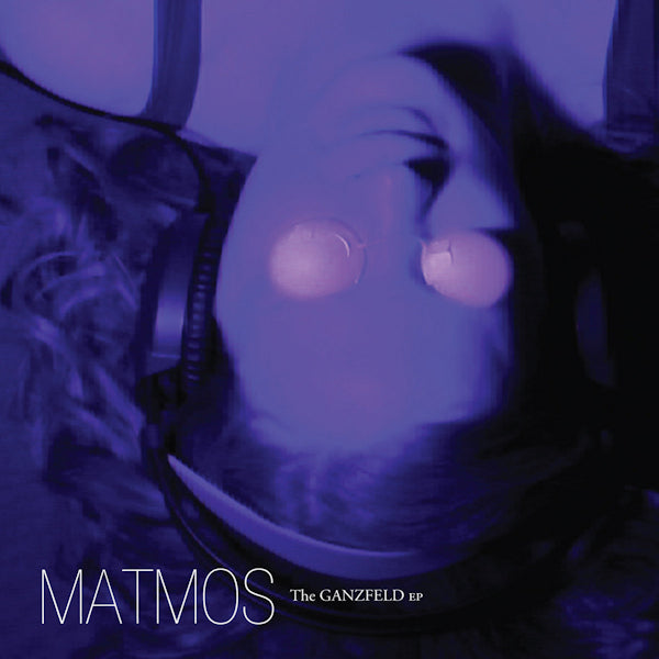 Matmos - The Ganzfeld EP (CD) - Velvet Music