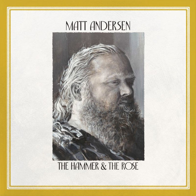 Matt Andersen - The Hammer & The Rose (CD) - Velvet Music