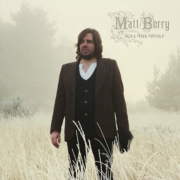Matt Berry - Kill the wolf (CD) - Velvet Music