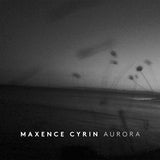 Maxence Cyrin - Aurora (CD)
