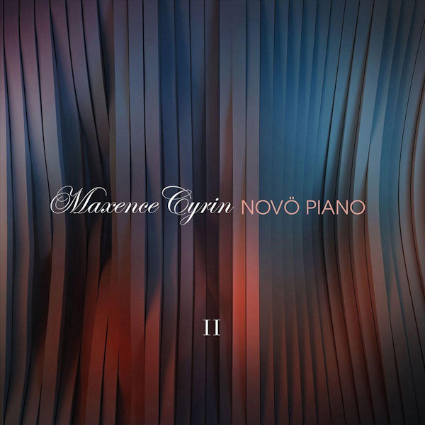 Maxence Cyrin - Novo piano II (CD) - Velvet Music