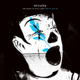 Mclusky - The world is still here and so are (LP) - Velvet Music