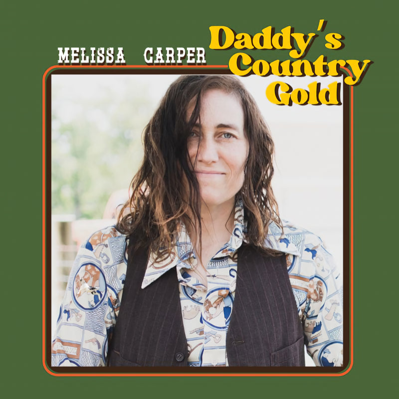 Melissa Carper - Daddy's country gold (CD) - Velvet Music