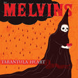 Melvins - Tarantula heart (LP) - Velvet Music