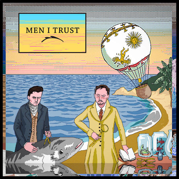 Men I Trust - Men i trust (LP)