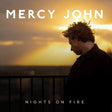 Mercy John - Nights on fire (LP) - Velvet Music