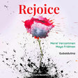 Merel Vercammen Maya Fridman Cappel - Rejoice (CD) - Velvet Music