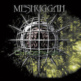 Meshuggah - Chaosphere (LP) - Velvet Music