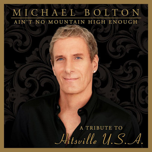 Michael Bolton - Ain't no mountain high enough (CD) - Velvet Music