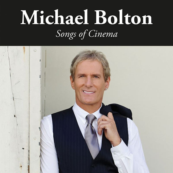 Michael Bolton - Songs of cinema (LP) - Velvet Music