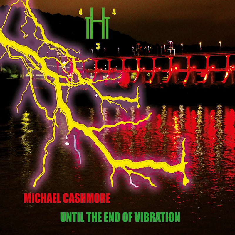 Michael Cashmore - Until the end of vibration (CD)