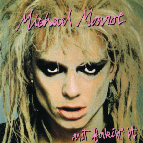 Michael Monroe - Not fakin' it (CD) - Velvet Music