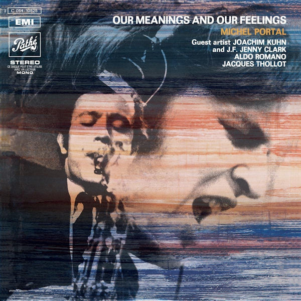 Michel Portal - Our meanings and our feelings (LP) - Velvet Music