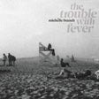 Michelle Branch - The trouble with fever (LP) - Velvet Music