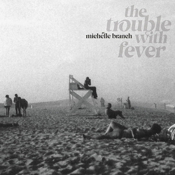 Michelle Branch - The trouble with fever (LP) - Velvet Music