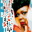 Michelle David & The True-Tones - Brothers & sisters (LP) - Velvet Music