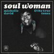 Michelle & The True David -tones - Soul woman (transparent) (LP) - Velvet Music