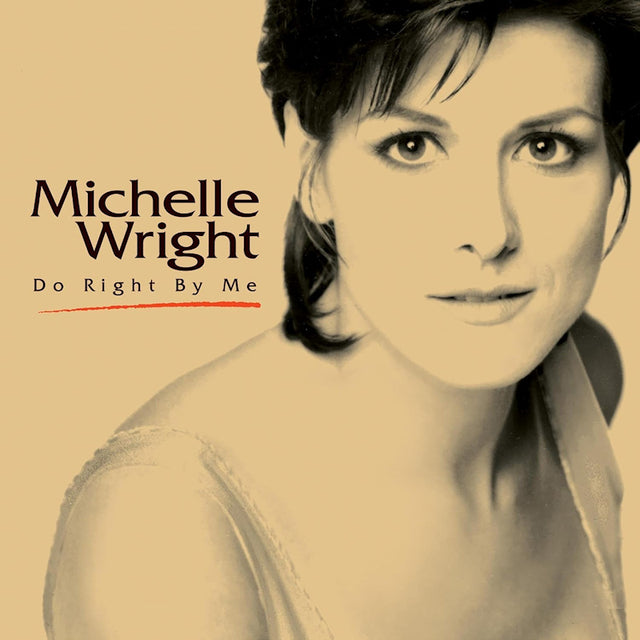 Michelle Wright - Do right by me (CD) - Velvet Music