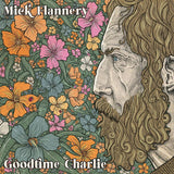 Mick Flannery - Goodtime charlie (CD)