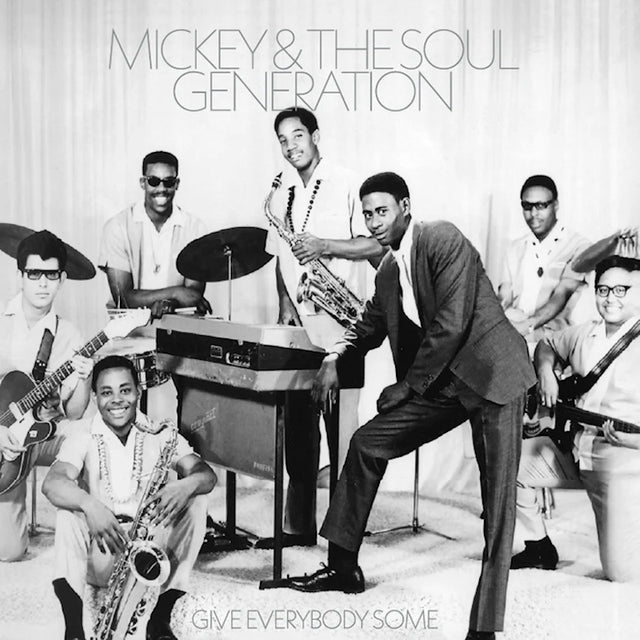 Mickey & The Soul Generation - Give everybody some (opaque silver) (LP) - Velvet Music
