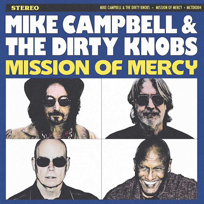 Mike Campbell & The Dirty Knobs - Mission of mercy (CD)