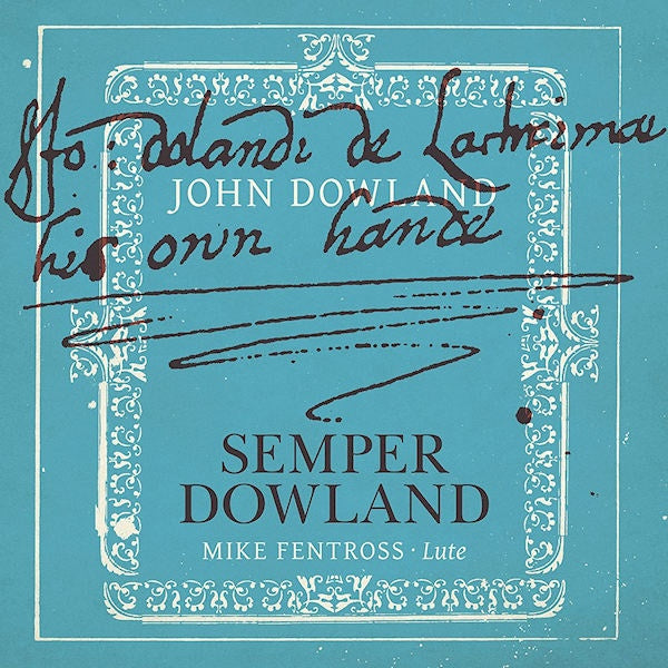 Mike Fentross - Semper dowland (CD) - Velvet Music