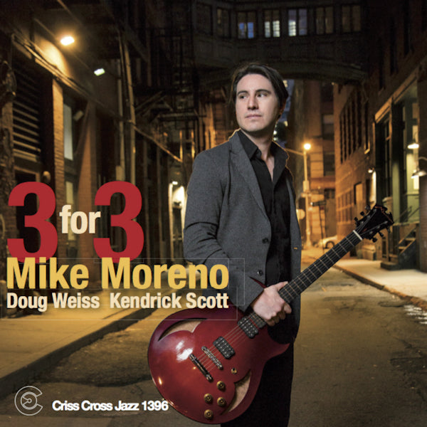 Mike Moreno - 3 for 3 (CD) - Velvet Music