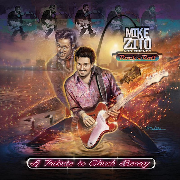 Mike Zito and Friends - Rock 'n' Roll: A Tribute to Chuck Berry (CD) - Velvet Music