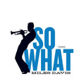 Miles Davis - So what (LP) - Velvet Music