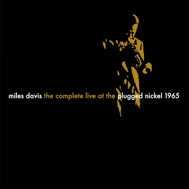 Miles Davis - The complete plugged nickel live 1965 (CD) - Velvet Music