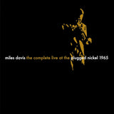 Miles Davis - The complete plugged nickel live 1965 (LP) - Velvet Music