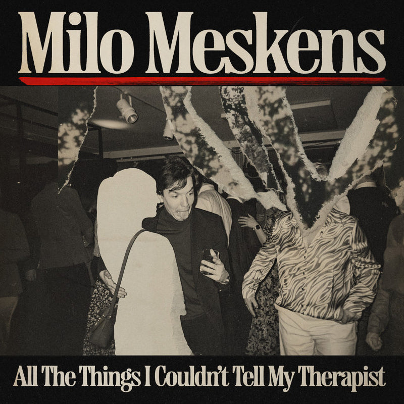 Milo Meskens - All the things i couldn't tell my therapist (LP)