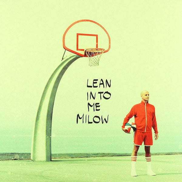Milow - Lean into me (LP) - Velvet Music