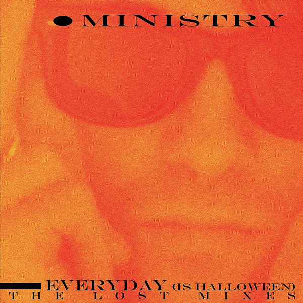 Ministry - Everyday (is halloween): the lost mixes (LP)