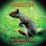 Ministry - The squirrely years revisited (black) (LP) - Velvet Music