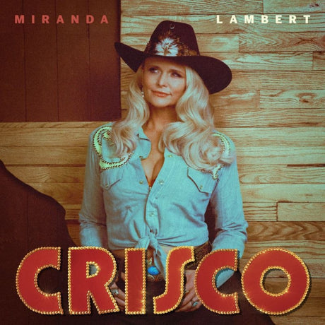 Miranda Lambert - Crisco (LP)