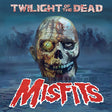 Misfits - Twilight of the dead / land of the dead (LP) - Velvet Music