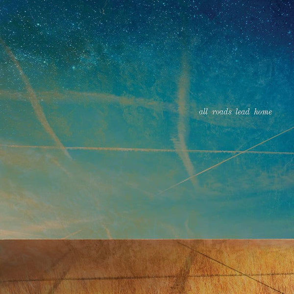 Talbot, Molina, Lofgren & Young - All roads lead home (LP) - Velvet Music