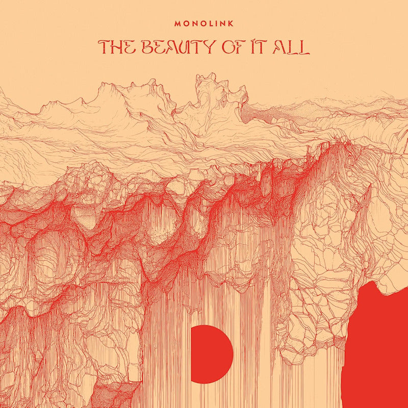 Monolink - The beauty of it all (LP)
